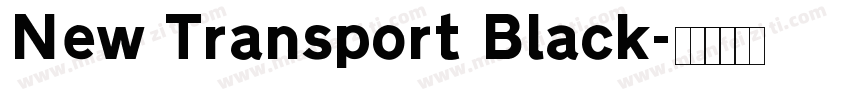 New Transport Black字体转换